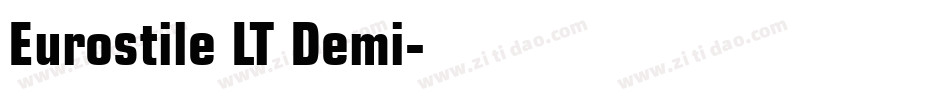 Eurostile LT Demi字体转换